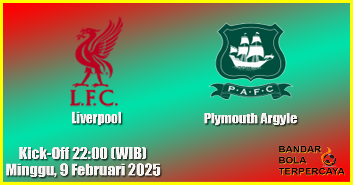 Prediksi Plymouth Argyle vs Liverpool: Ujian Berat bagi Tim Tuan Rumah