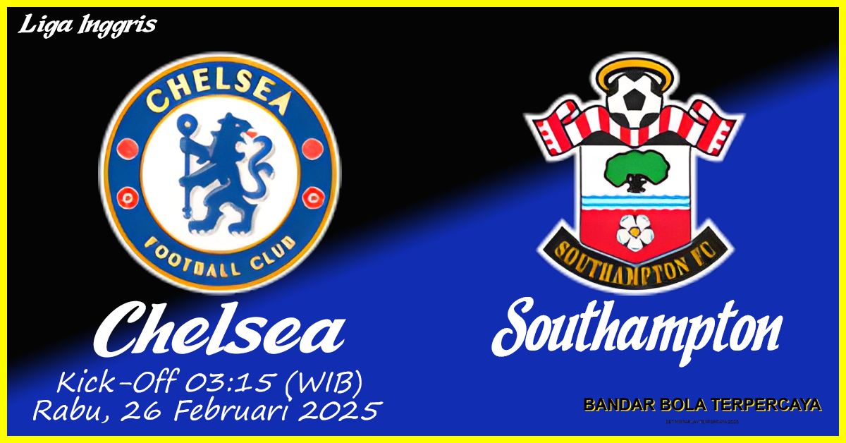 Prediksi Chelsea vs Southampton