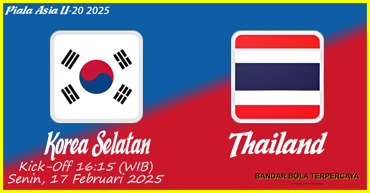 Thailand vs Korea Selatan: Pertarungan Seru di Piala Asia U-20 2025