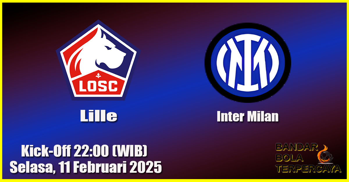 Prediksi Pertandingan Inter Milan vs Lille