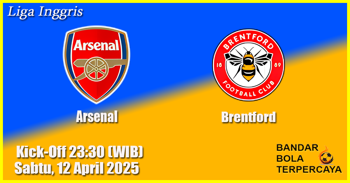 Prediksi Arsenal vs Brentford